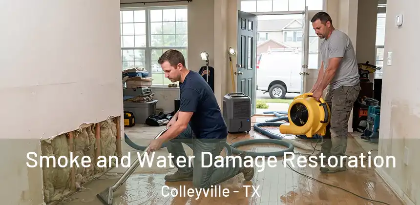  Smoke and Water Damage Restoration Colleyville - TX