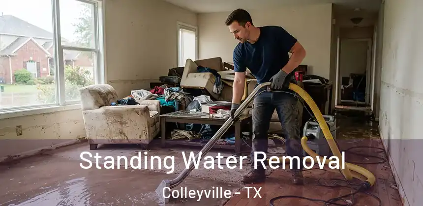  Standing Water Removal Colleyville - TX